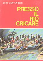 Presso Il Rio Cricaré