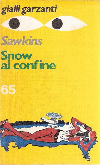 Snow Al Confine - Raymond Sawkins - copertina