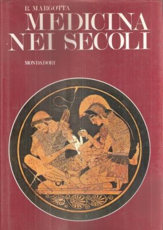 Medicina Nei Secoli - Roberto Margotta - copertina