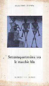 Settantaquattresima Ora Le Macchie Blu - Giuseppe Sebesta - copertina