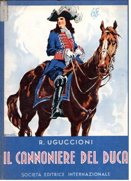 Il Cannoniere Del Duca - Ill. Di Aurelio Craffonara - Rufillo Uguccioni - copertina