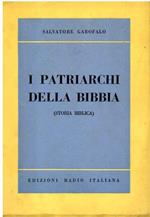 I Patriarchi Della Bibbia (Storia Biblica)