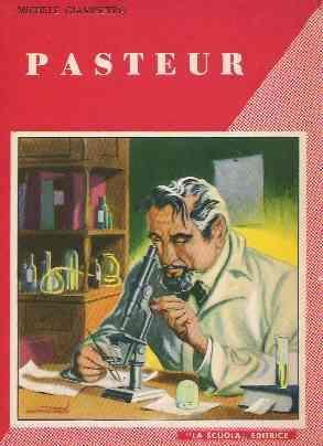 Pasteur - Battaglia Contro Gli Invisibili - Michele Giampietro - copertina