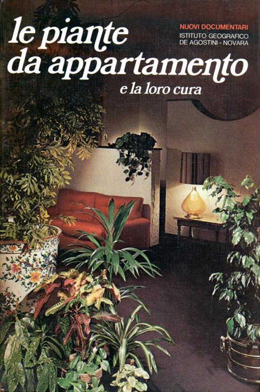 Le Piante Da Appartamento E La Loro Cura - Pasquale Perrucchietti - copertina