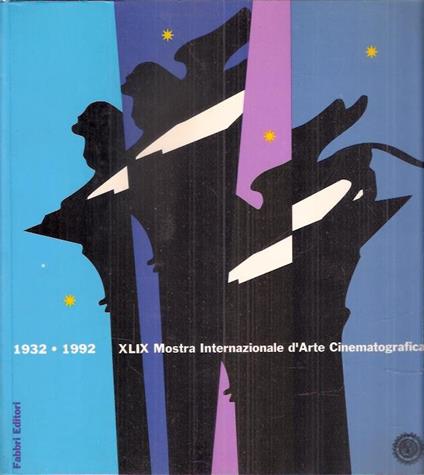 1932-1992 Xlix Mostra Internazionale D'arte Cinematografica - copertina