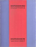 Espressione Oggettività Expression Sachlichkeit Aspetti Dell'arte Negli Anni Venti E Trenta Tirolo Alto Adige Trentino