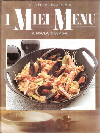 I Miei Menu - A Tavola In Europa - copertina