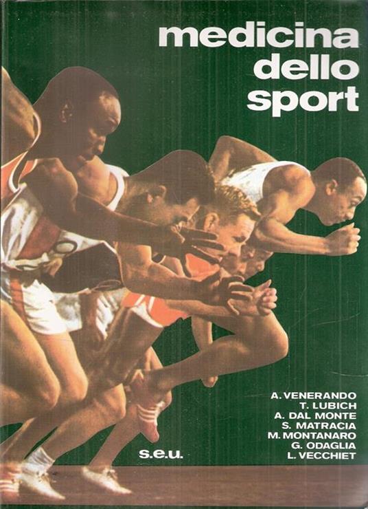 Medicina Dello Sporttesto Del Corso Ufficiale Nelle Facoltà Di Medicina E Chirurgia - copertina