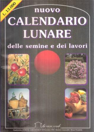 Nuovo Calendario Lunare Delle Semine E Dei Lavori - copertina