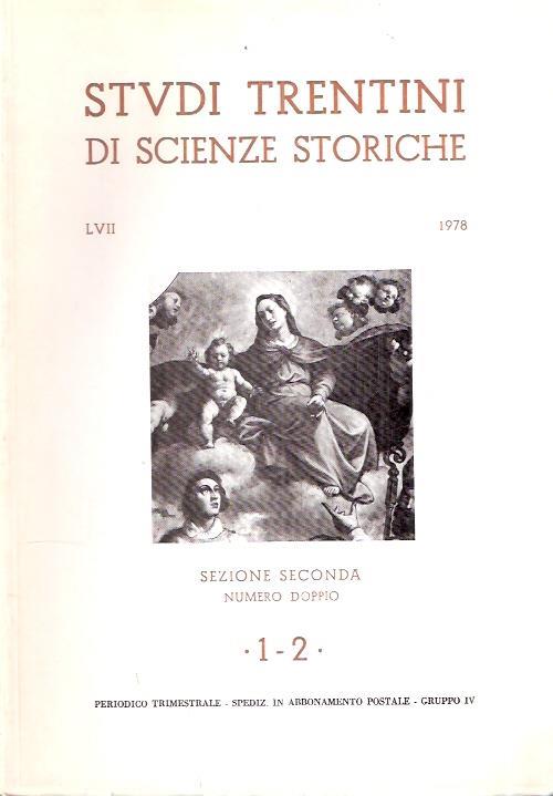 Studi Trentini Di Scienze Storiche 1-2/78 Sezione Seconda Numero Doppio - copertina