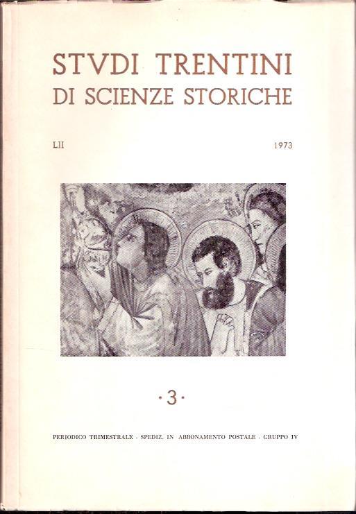 Studi Trentini Di Scienze Storiche 3. Lii/73 - copertina