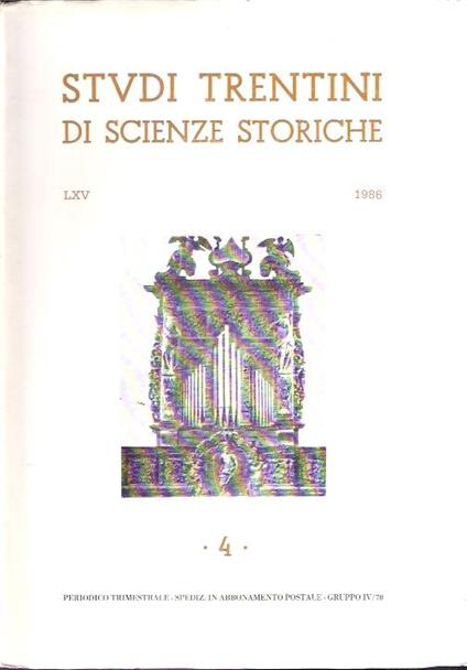 Studi Trentini Di Scienze Storiche 4. Lxv/86 - copertina