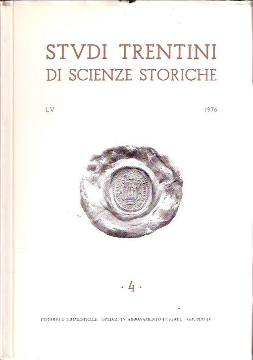 Studi Trentini Di Scienze Storiche 4/76 - copertina