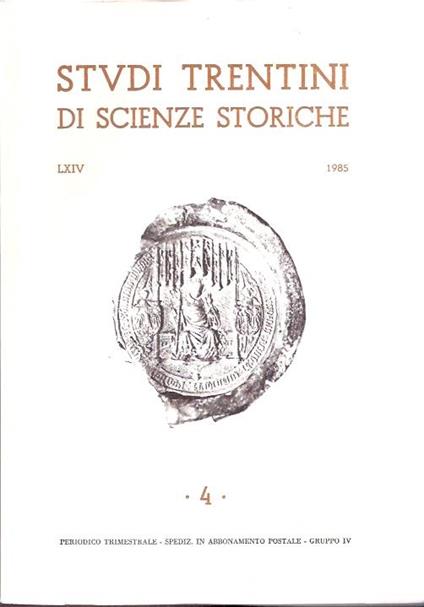 Studi Trentini Di Scienze Storiche 4/85 - copertina