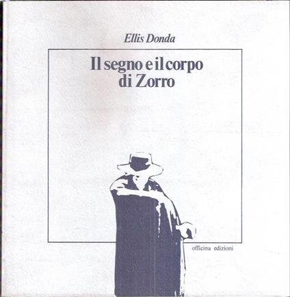 Il Segno E Il Corpo Di Zorro - Ellis Donda - copertina