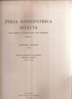 Folia Osteopathica Selecta Quae Raros Et Oncologicos Casus Afferunt Series Ii