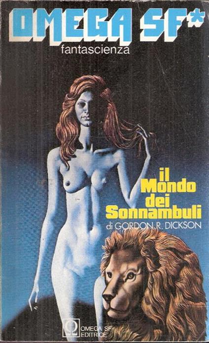 Il Mondo Dei Sonnambuli - Gordon R. Dickson - copertina