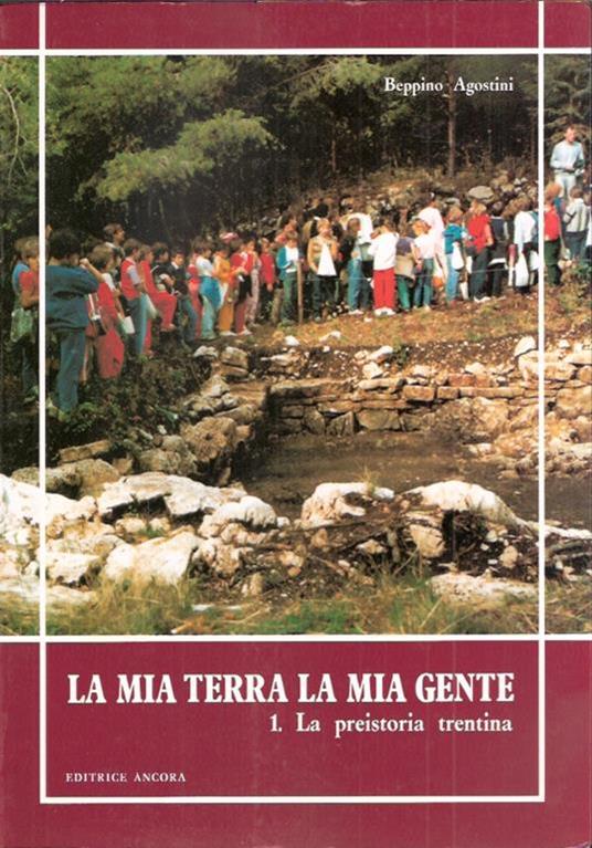 La Mia Terra La Mia Gente - Beppino Agostini - copertina