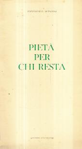 Pietà Per Chi Resta - Annamaria Mondini - copertina