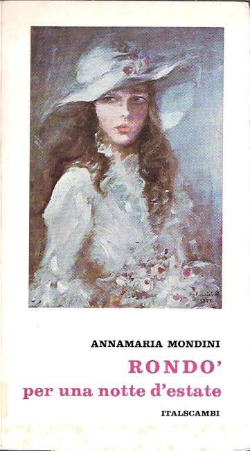 Rondò Per Una Notte D'estate - Annamaria Mondini - copertina