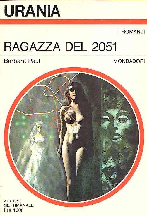 Ragazza Del 2051 - Barbara Paul - copertina