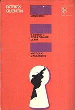 Manicomio - Il Segreto Della Grande Clara - Mio Figlio L'Assassino