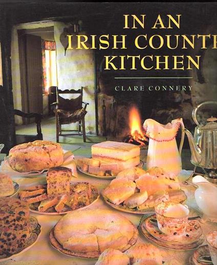 In An Irish Country Kitchen - Claire Connery - copertina
