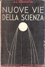 Nuove Vie Della Scienza