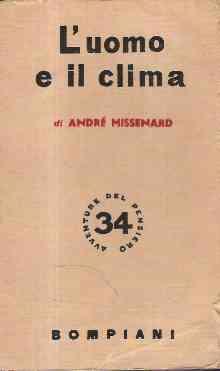 L' Uomo E Il Clima - André Missenard - copertina