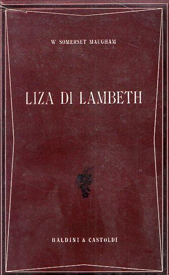 Liza Di Lambeth - W. Somerset Maugham - copertina