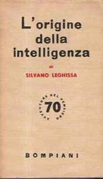 L' Origine Della Intelligenza