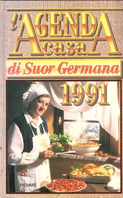 L' Agenda Casa Di Suor Germana 1991 - Germana (suor) - copertina
