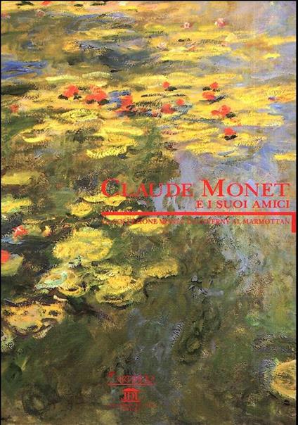 Claude Monet E I Suoi Amici - copertina