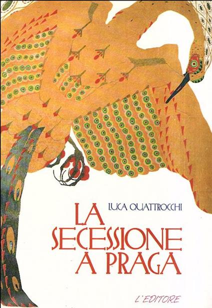 La Secessione A Praga - Luca Quattrocchi - copertina