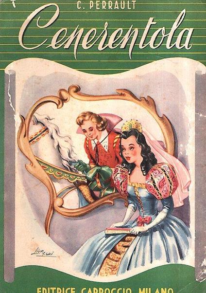 Cenerentola - Charles Perrault - Libro Usato - Carroccio 