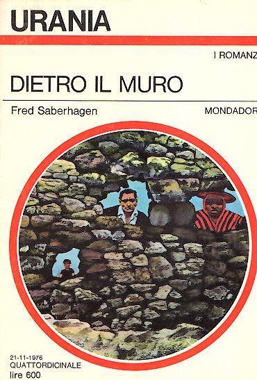 Dietro Il Muro - Fred Saberhagen - copertina