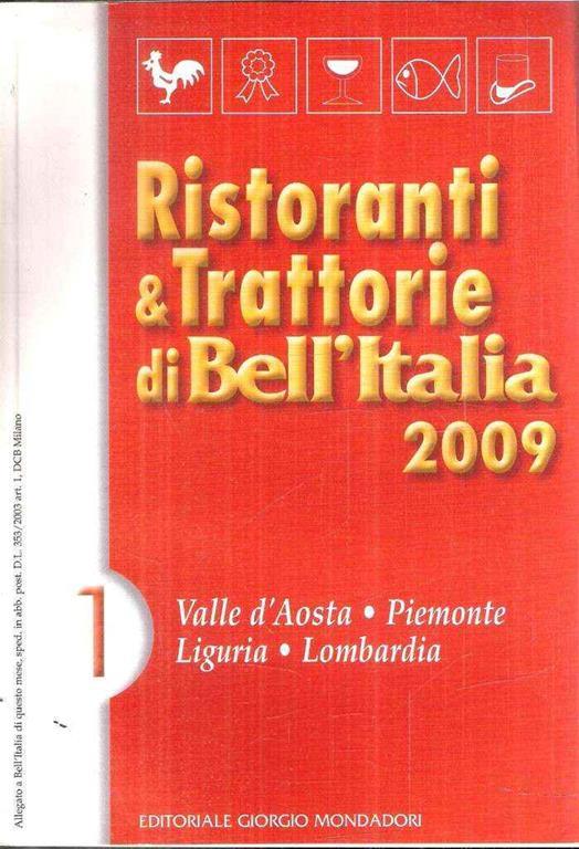 Ristoranti & Trattorie Di Bell'Italia 2009 - copertina