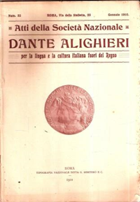 Atti della Societ Nazionale Dante Alighieri Annata Completa 1910