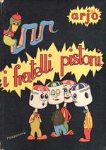 I Fratelli Pistoni