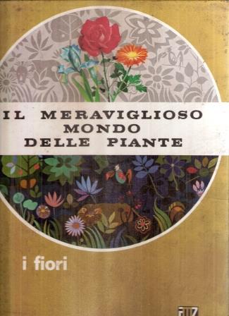 Il Meraviglioso Mondo delle Piante i Fiori - Isaac Bashevis Singer - copertina