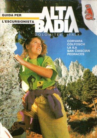 Alta Badia Guida Per L'Escursionista - Albino Frenademez - copertina