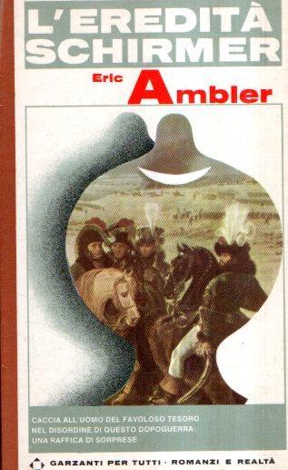 L' Eredità Schirmer - Eric Ambler - copertina