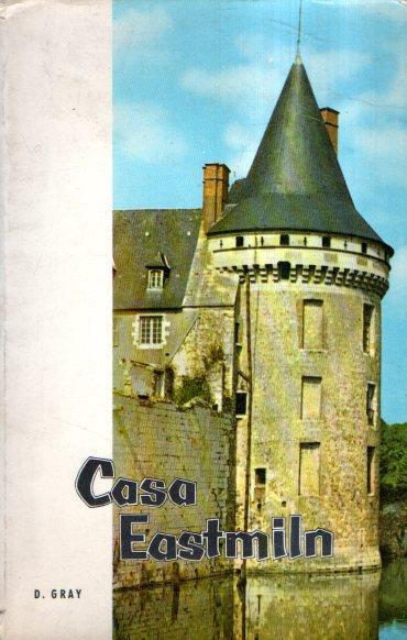 Casa Eastmiln - Daniel Gray - copertina