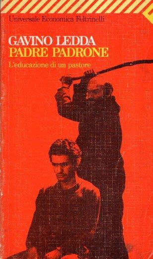 Padre Padrone L'Educazione Di Un Pastore - Gavino Ledda - copertina