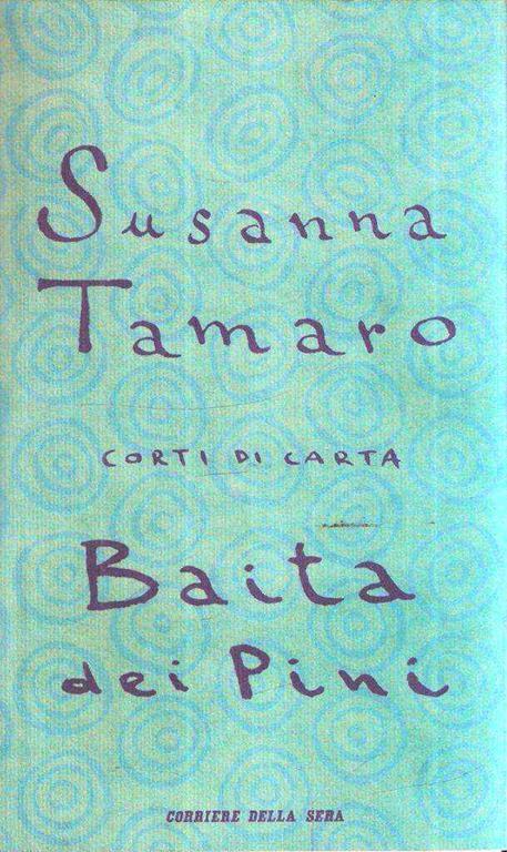 Baita Dei Pini - Susanna Tamaro - copertina