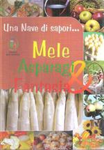 Mele Asparagi & Fantasia