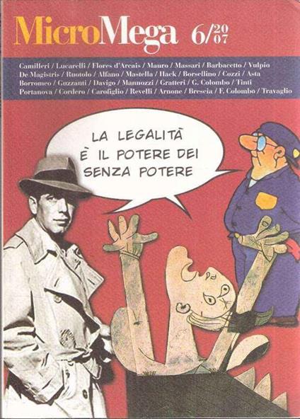 Micromega 6/2007 - La Legalità E' Il Potere Dei Senza Potere - copertina