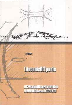 La Scuola Del Ponte I (2002) - Liceo Scientifico E Linguistico Leonardo Da Vinci Di Trento - copertina