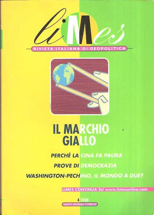 Limes Rivista Italiana Di Geopolitica N. 4/2008 - copertina