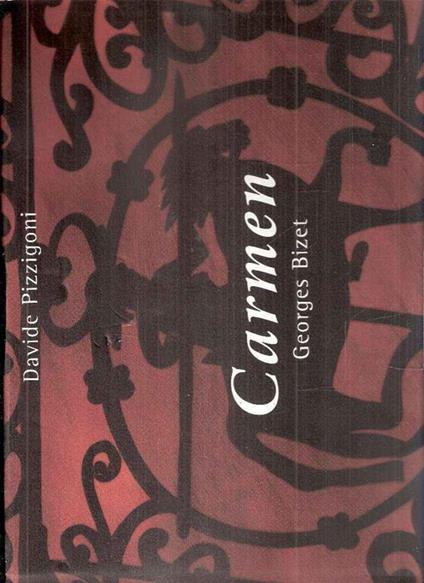 Carmen - Georges Bizet - Davide Pizzigoni - copertina